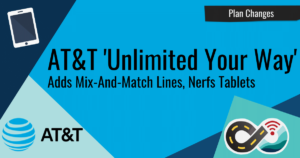 att-unlimited-your-way-mix-and-match-smartphone-lines-tablets-nerfed-header-image Article header: AT&T Unlimited Your Way Mix and Match