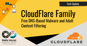 cloudflare-family-dns-malware-adult-content-filtering CloudFlare Family Introduces Free DNS Malware and Adult Content Filtering header