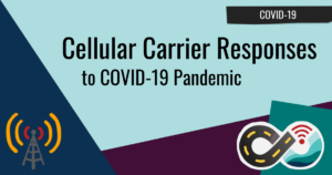 COVID-19 Cellular Carriers Add Extra Data in Response to COVID-19 Pandemic Header