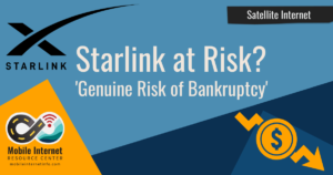 starlink at risk of bankruptcy starlink at risk of bankruptcy