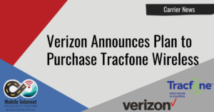Verizon-Tracfone2 Article Header: Verizon to Purchase Tracfone Wireless